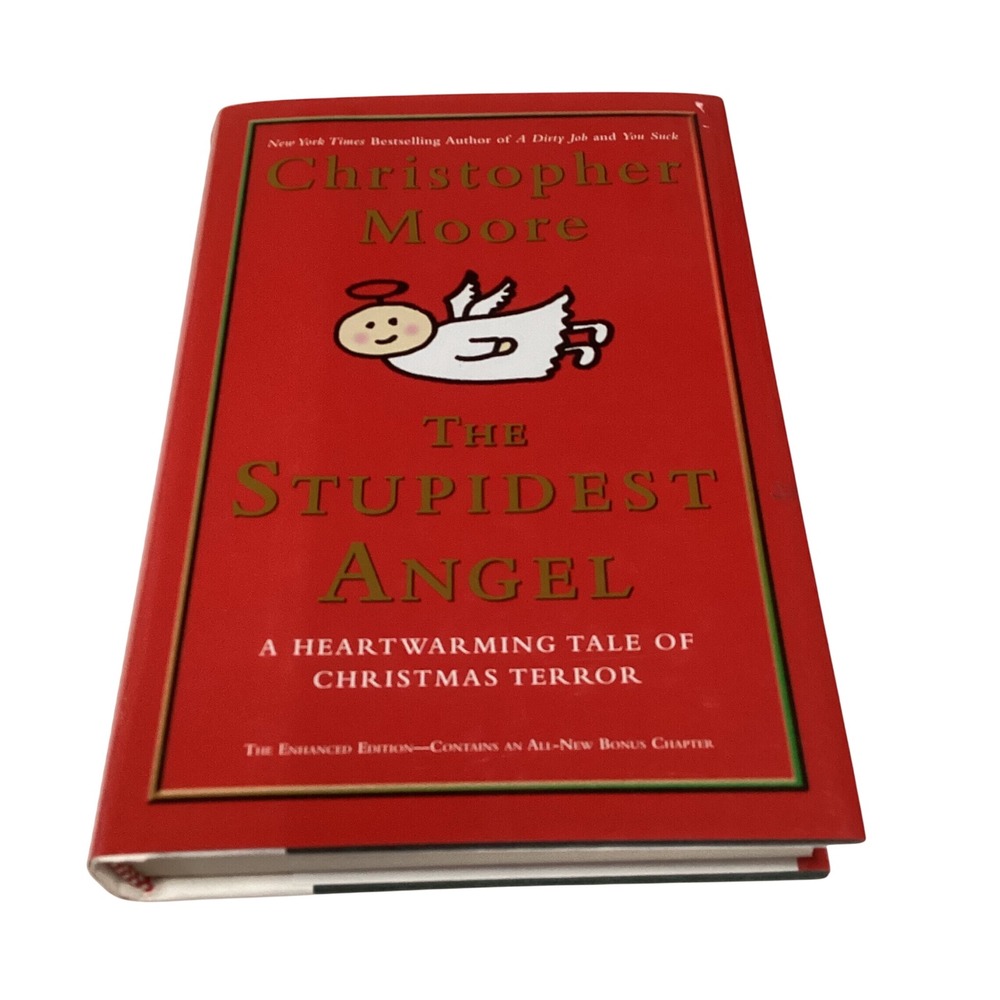 The Stupidest Angel A Heartwarming Tale of Christmas Terror by Christopher Moore